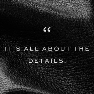 Details create the big picture!